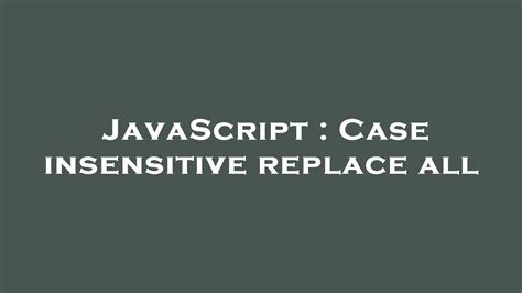QueryString ("x"), vbTextCompare) = 0 Then. . Vbscript replace case insensitive